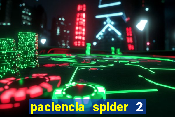 paciencia spider 2 naipes jogar